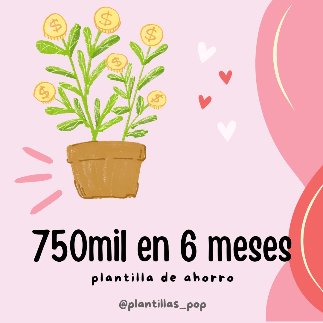 750.000 en 6 meses
