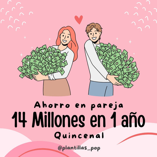 14 Millones en 1 año PAREJAS