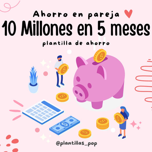 10 Millones en 5 meses PAREJAS