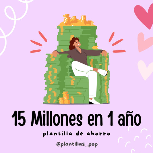 15 Millones en 1 año