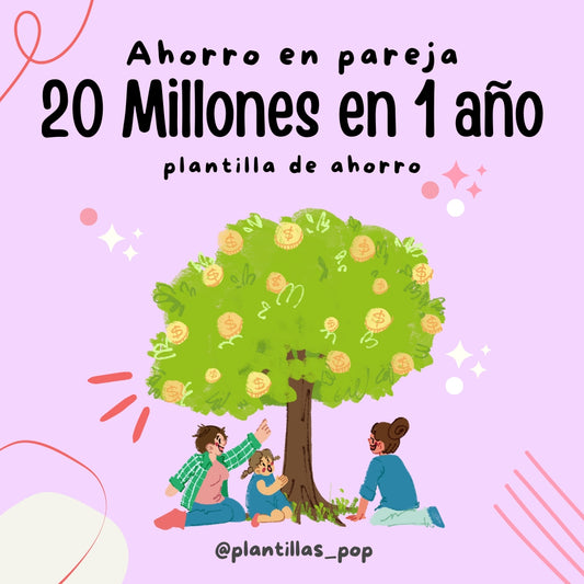 20 Millones en 1 año PAREJAS