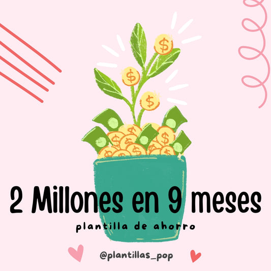 2 Millones en 9 meses